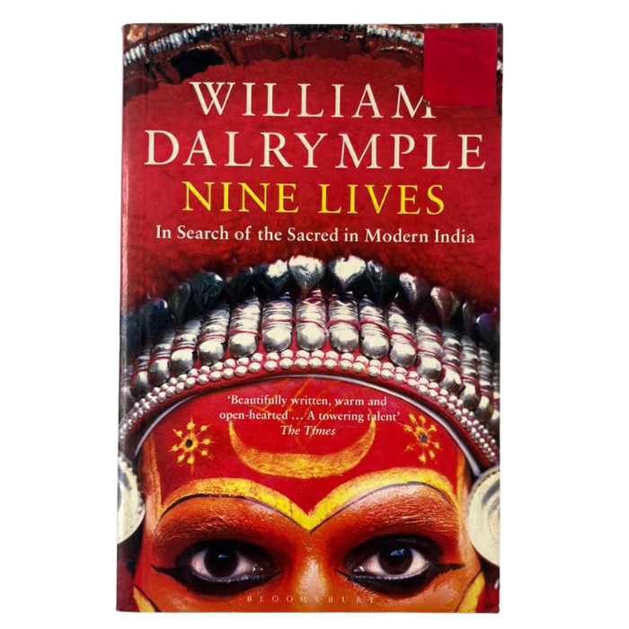 Nine Lives [In Search of the Sacred in Modern India]